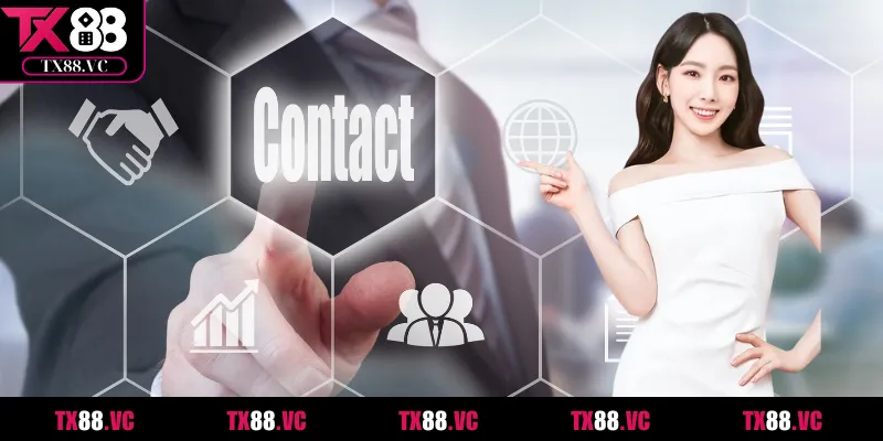 Bật mí các kênh liên hệ TX88 phổ biến do sòng bạc cung cấp